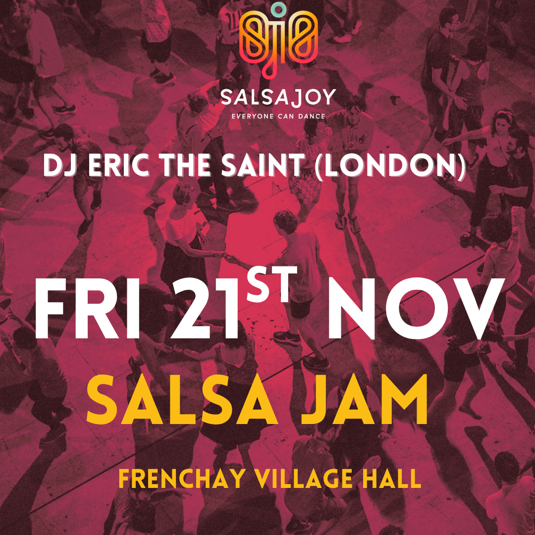 SALSA JAM - Friday, 21st Nov  @ Frenchay Village Hall