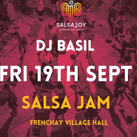 SALSA JAM - Friday, 19 September @ Frenchay Village Hall